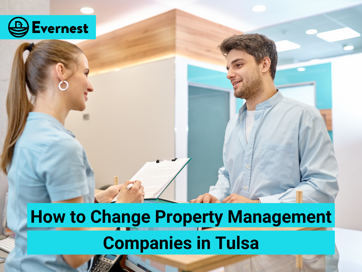 How to Change Property Management Companies in Tulsa